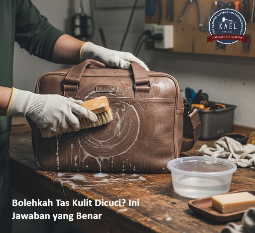 Bolehkah Tas Kulit Dicuci? Ini Jawaban yang Benar