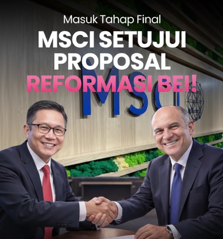 MSCI Setujui Reformasi BEI, Sinyal Positif untuk Pasar Modal