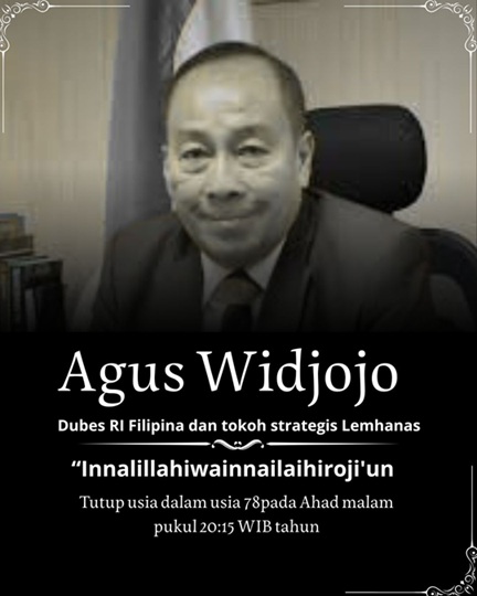 Agus Widjojo Wafat, Bangsa Kehilangan Sosok Pengabdi Negara