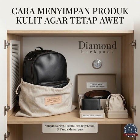 Cara Menyimpan Produk Kulit Agar Tetap Awet