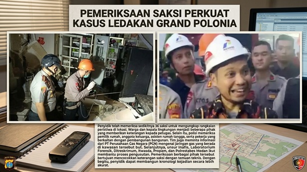 Pemeriksaan Saksi Perkuat Kasus Ledakan Grand Polonia